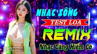 Nhạc Sống Không Lời Remix Nhạc Căng Hiếm Có - Nhạc Bolero Trữ Tình Remix Cực Bốc, Test Loa Cực Chuẩn