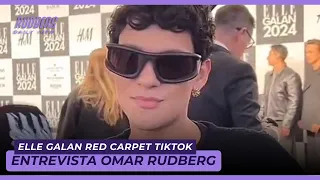 Entrevista Omar Rudberg | Ellen Galan Red Carpet - TikTok