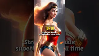 top 10 strongest female superheroes of all time 🤩🔥 #shorts #superheroes #marvel #dc