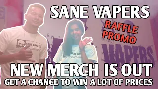 SANE VAPERS | VAPE AND NEW MERCH GIVE AWAYS