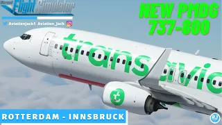 [MSFS] NEW PMDG 737-800 FULL FLIGHT | Rotterdam 🇳🇱 - Innsbruck 🇦🇹 | Transavia PMDG B738 | VATSIM |