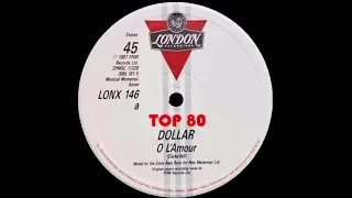 Dollar - Oh L'Amour (The Extra Beat Boys Extended Mix)