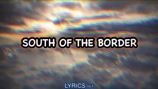 Ed Sheeran - South of the border (ft. Camila Cabello & Cardi B) *Traducida al español*