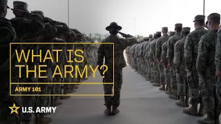 Army 101 | What is the Army? | U.S. Army