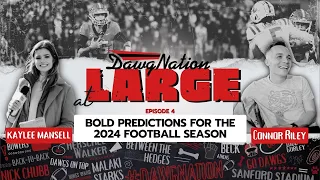 Bold Predictions for the 2024 season | DawgNation at Large