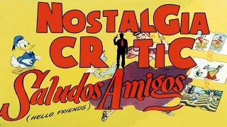 Disneycember: Saludos Amigos (rus vo G-NighT) / Nostalgia Critic: Привет, друзья!