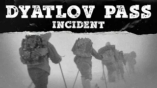 The Dyatlov Pass Incident |  An Unexplained Documentary | Mystery Syndicate