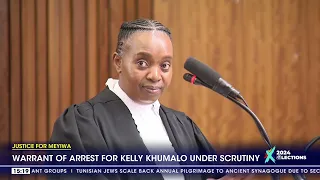 Justice for Meyiwa | Warrant of arrest for Kelly Khumalo under scrutiny