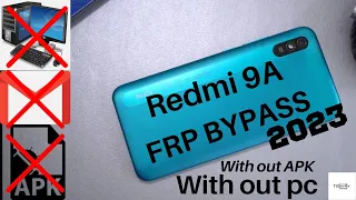 Xioami Redmi 9A Frp Unlock MIUI12 | M2006C3LI Google Account Bypass Without Pc Without APK100% ✅