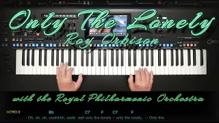 Only The Lonely - Roy Orbison + Royal Philharmonic Orchestra, Cover mit Style auf Yamaha Genos