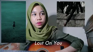 LP - Lost On You (Cover)
