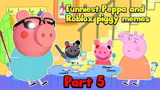 Funniest Peppa and Roblox piggy memes By Bomber B ! *BEST MEMES* #5