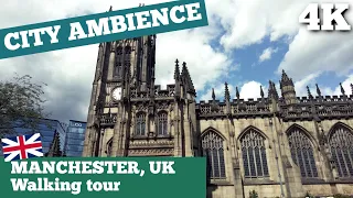 Manchester, UK - City Ambience - Walking Tour 2023 [4K]