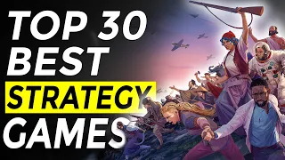 Top 30 Best Strategy City Builder, RTS, Economic, Turn based, 4X, Tactical Games of 2024!