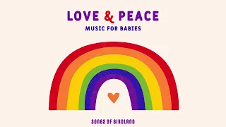 Jazz Lullabies ✬  Love & Peace ✬ Happy Music for Babies