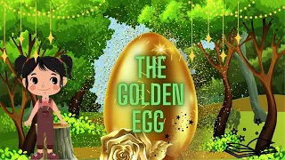 Short story for kids -The Golden Egg || Bedtime story || moral story