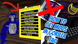How to get Mods in Gorilla Tag with NO PC