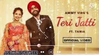 Teri jatti ammy virk ringtone. new Punjabi ringtone ammy virk. #terijatti #ammyvirk #newringtone