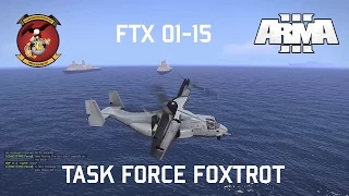 FTX 01-15 - 15th MEU(SOC) Arma 3 Co-op Realism Gameplay