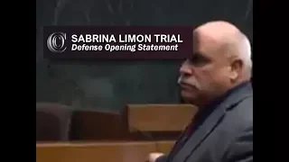 SABRINA LIMON TRIAL -  ▶ Defense Opening (2017)