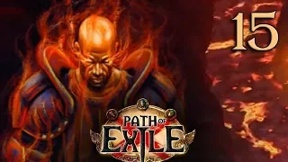 ОГНЕННЫЙ КАОМ • Path of Exile 15