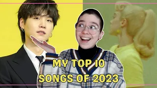 MY TOP 10 SONGS OF 2023