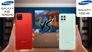 Samsung Galaxy A12 Nacho vs Samsung Galaxy A22 4G | Full Comprison