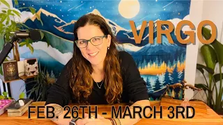 VIRGO ♍︎ “Patience Virgo—This Person Will See The Truth Of Their Actions” FEB 26TH - MARCH 3RD