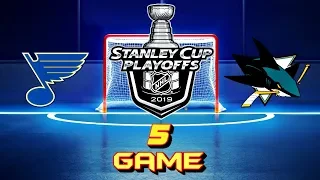 19.05.2019 Сент-Луис Блюз - Сан-Хосе Шаркс Игра 5 | St. Louis Blues vs San Jose Sharks | Game 5