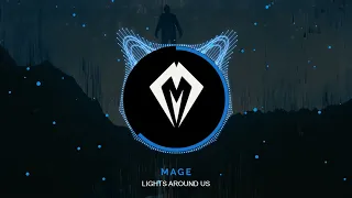 Mage - Lights Around Us