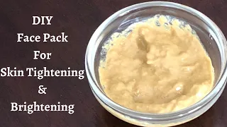 #Shorts Skin Tightening Home Remedies - Multani Mitti Banana Face Pack - Multani Mitti Face Pack