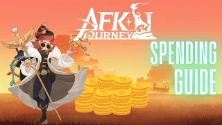 Spending Guide! Watch BEFORE you buy  | AFK Journey