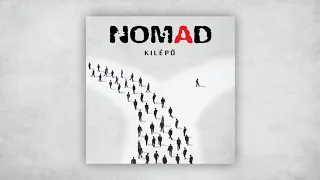 Nomad - Kilépő (Full Album)
