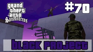 GTA San Andreas (Русская озвучка) ► 70 миссия ►Black project | Чёрный проект [1080p]