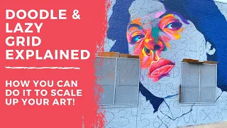 How to scale up artwork using the Doodle Grid or Lazy Grid Method