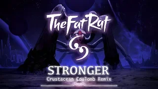 TheFatRat, Slaydit & Anjulie - Stronger (Crustacean Coulomb Remix)