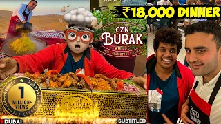 ₹18,000 Dinner - Tik-Tok Famous Smiling Turkish Chef in Dubai - CZN BURAK - Irfan's View