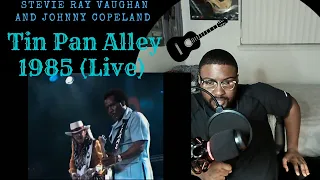 Stevie Ray Vaughan and Johnny Copeland -Tin Pan Alley 1985 (Live) | Reaction Video