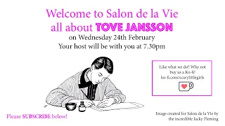 Salon de la Vie – Season Three – Tove Jansson