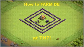 *HOW TO* Farm Dark Elixir at TH7!