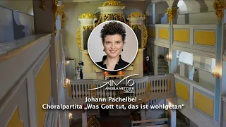 Johann Pachelbel – Choralpartita „Was Gott tut, das ist wohlgetan“