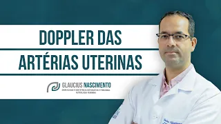 Doppler das Artérias Uterinas