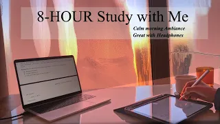 8-Hour Study with Me| Cosy Morning Ambiance|Sunrise t0 Sunset|Rain/Nature|| Mindful Studying|4k