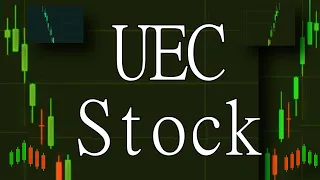 UEC Stock Price Prediction News Today 19 April - Uranium Energy Corp