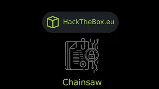 HackTheBox - Chainsaw