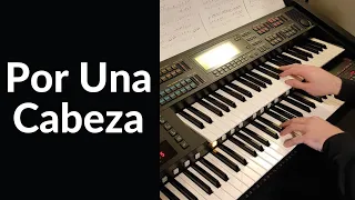 Por Una Cabeza - Carlos Gardel, Yamaha Electone el900 - Dimitris Leontaris