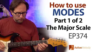 How to actually use Modes on guitar -  Part 1 (of 2) - The Major Scale in 5 CAGED Positions - EP374