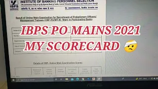 🤕 IBPS PO MAINS 2021 - MY SCORECARD - अब और भी ज्यादा मेहनत करेंगे 👍