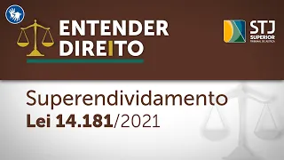 Superendividamento é o tema do Entender Direito desta semana