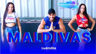 Maldivas - Ludmilla - We Dance - Coreografia